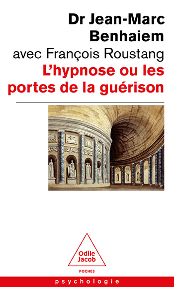 Hypnose ou les portes de la guérison (L')