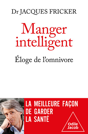 Manger intelligent, éloge de l'omnivore