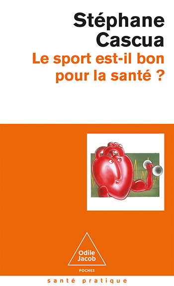 sport est-il bon pour la santé ? (Le)