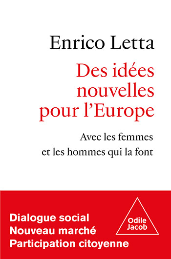 Des idées nouvelles pour l'Europe - Avec les femmes et les hommes qui la font