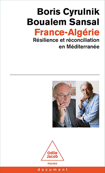 France-Algérie - Résilience et réconciliation en Méditerranée