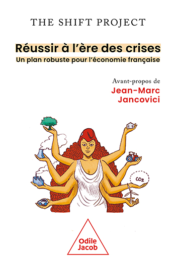 Réussir à l'ère des crises - Un plan robuste pour l'économie française