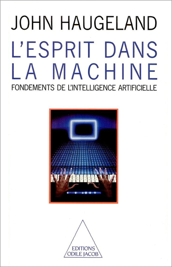 Esprit dans la machine (L') - Fondements de l’intelligence artificielle