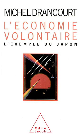 Voluntary Economy (The) - The Example of Japan