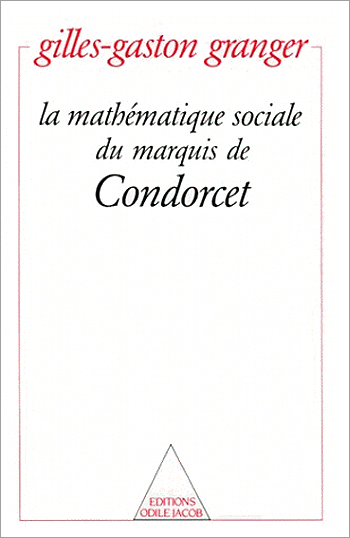 mathématique sociale du marquis de Condorcet (La)