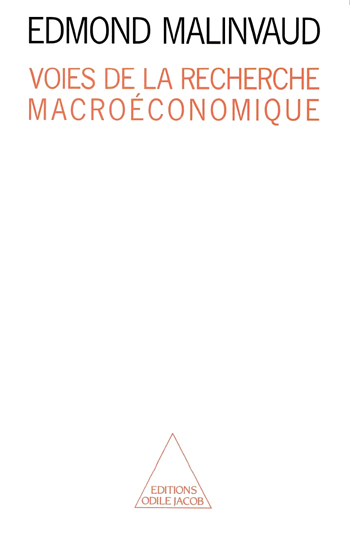 Voies de la recherche macroéconomique