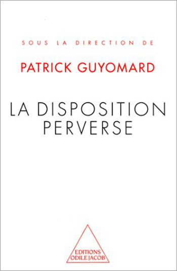 Disposition perverse (La)