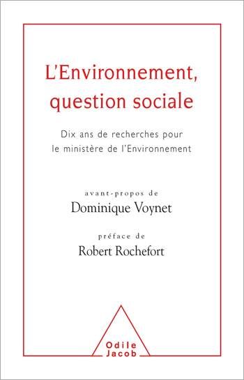 Environnement, question sociale (L') - Dix ans de recherche pour le ministère de l’Environnement