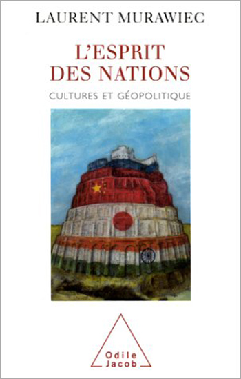 Spirit of Nations (The) - Cultures and Geopolitics