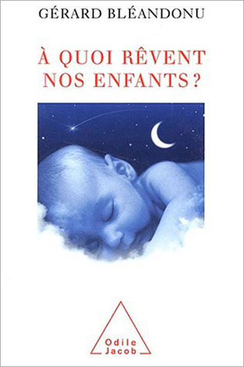 À quoi rêvent nos enfants ?