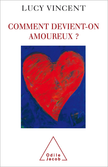 Comment devient-on amoureux ?