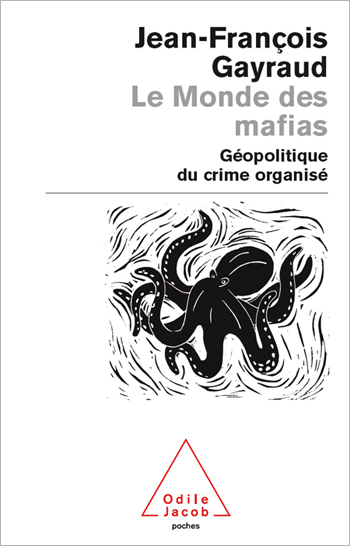 World of Mafias (The) - Geopolitics and Organised Crime