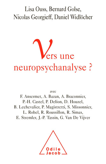 Toward Neuropsychoanalysis?