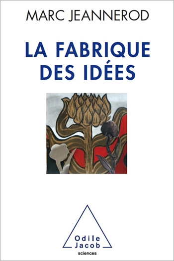 Fabrique des idées (La)