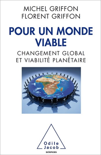 Pour un monde viable - Changement global et viabilité planétaire