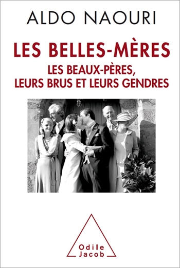 Belles-Mères (Les) - Les beaux-pères, leurs brus et leurs gendres