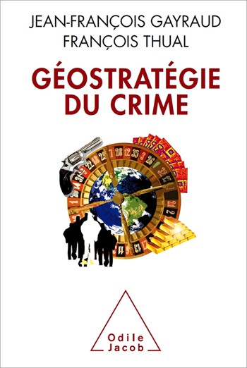 Geostrategy of Crime