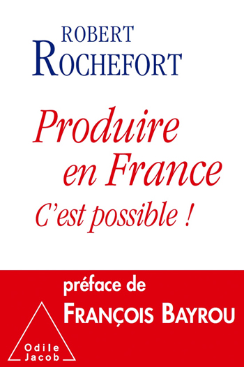 Produire en France, c’est possible !