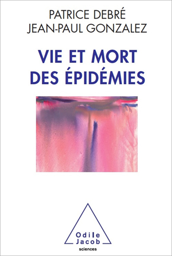 Life and Death of Epidemics (The)