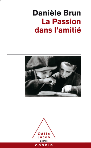 Passion dans l'amitié (La)