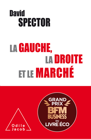 Gauche, la droite et le marché (La)