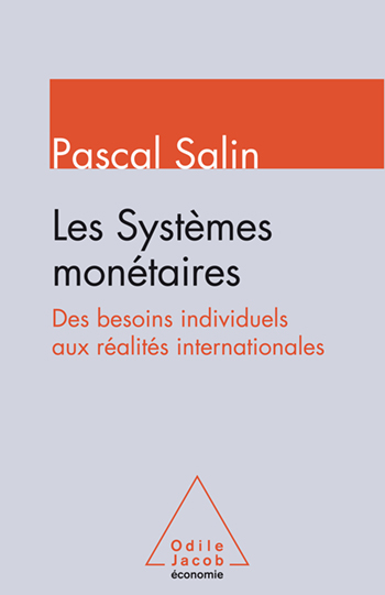 Monetary Systems - From individual needs to international realities