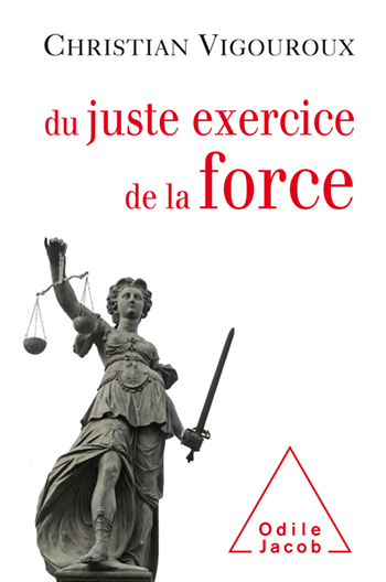 On the Need for Using Force - …As long as there are guidelines