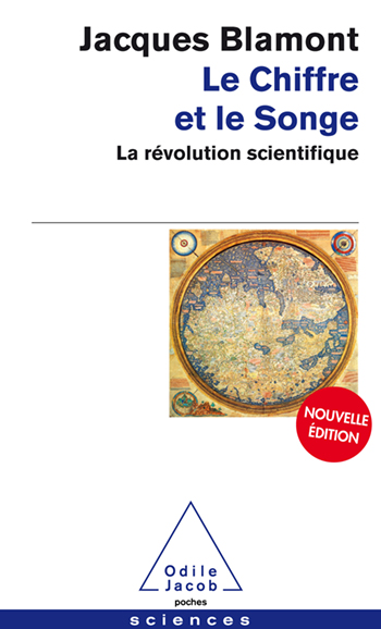 Chiffre et le Songe (Le) - La révolution scientifique