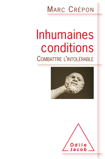 Inhuman Conditions - Battling the Intolerable