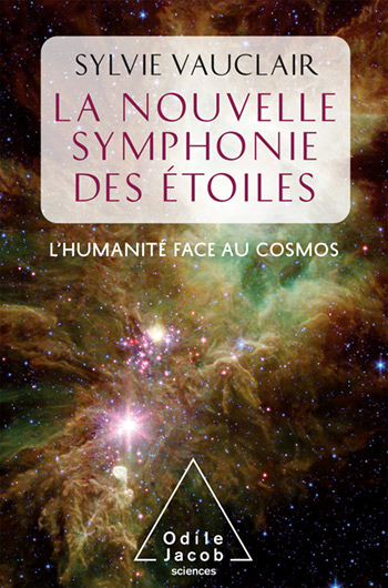 Nouvelle Symphonie des étoiles (La) - L'humanité face au Cosmos