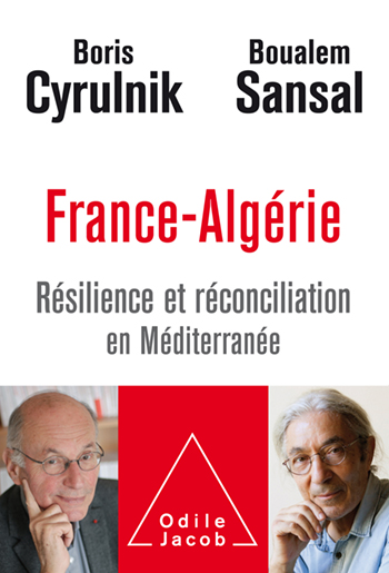 France-Algérie - Résilience et réconciliation en Méditerranée