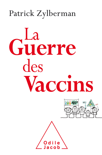 Guerre des vaccins (La)