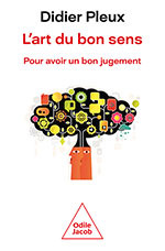 Art du bon sens (L') - Pour avoir un bon jugement
